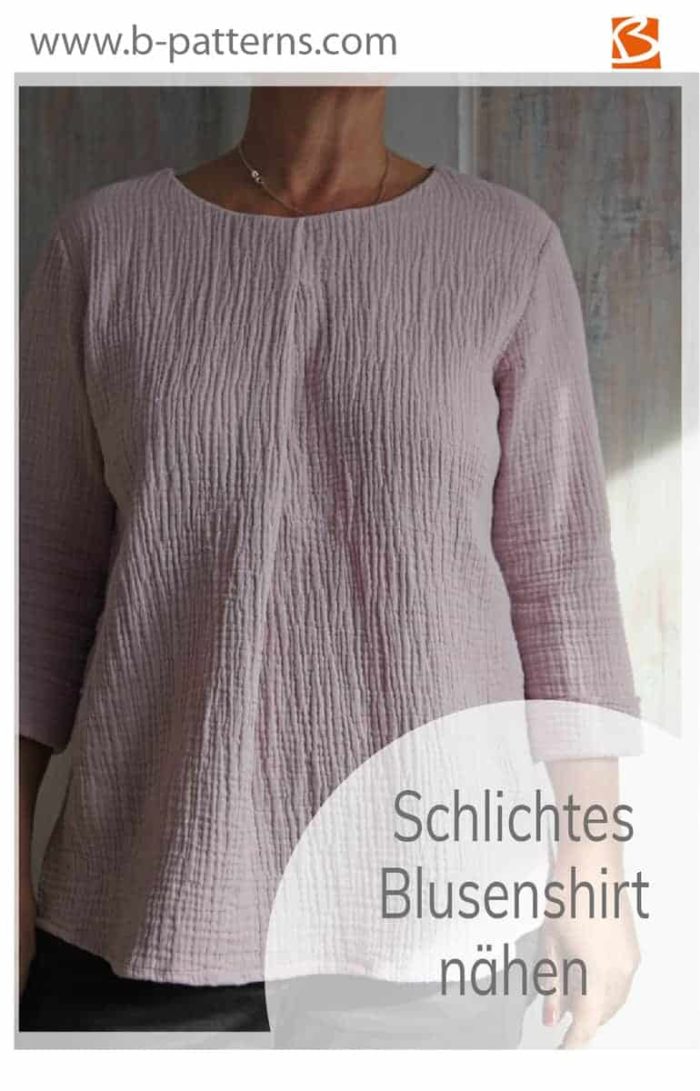 Ein Blusenshirt Nähen - Schlicht, Elegant Mit Frontfalte - B-patterns